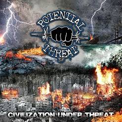 Potential Threat : Civilization Under Threat